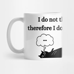 I think therefore I am Mug